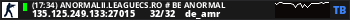 (--:--) ANORMALII.LEAGUECS.RO # BE ANORMAL