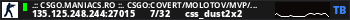 .:: CSGO.MANIACS.RO ::. CSGO:COVERT/MOLOTOV/MVP/GLOVE-SYSTEM